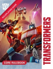 Transformers Role Playing Game - Core Rule Book